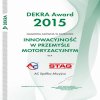 Компания Stag AC S.A. - стала лауреатом международной престижной премии DEKRA Aw